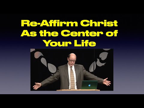REAFFIRM CHRIST AS THE CENTER OF YOUR LIFE (ESH-12)