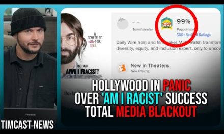 Hollywood IN PANIC Over Matt Walsh AM I RACIST Film Success, Daily Wire Film Hits TOP 5 Box Office