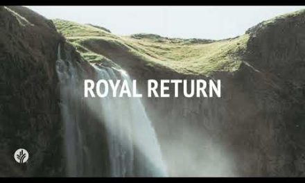 Royal Return | Audio Reading | Our Daily Bread Devotional | September 22, 2024