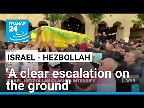 Israel, Hezbollah clashes intensify • FRANCE 24 English