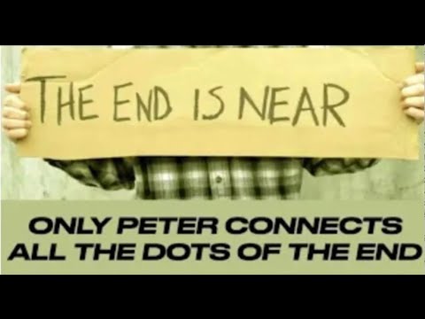 THE END IS NEAR & ONLY PETER EXPLAINS GOD’S PLAN–HOW TO CONNECT ALL THE DOTS OF PROPHECY! (ROK-03)