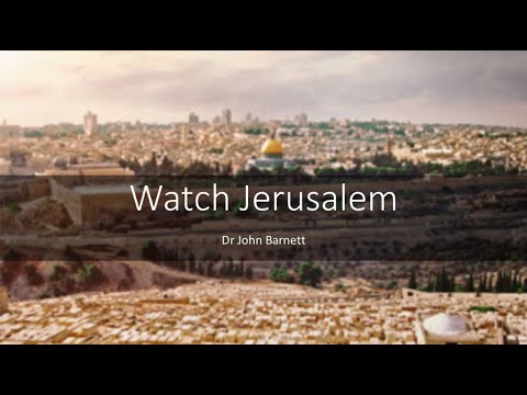 THE GREATEST PROPHETIC WARNING OF THE END–Watch Jerusalem