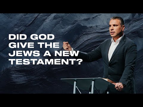 Amir Tsarfati: Did God Give the Jews a New Testament?